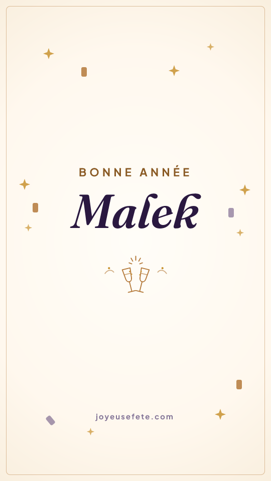 Image « Bonne année Malek » au format story