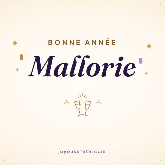 Image carrée « Bonne année Mallorie » pour WhatsApp