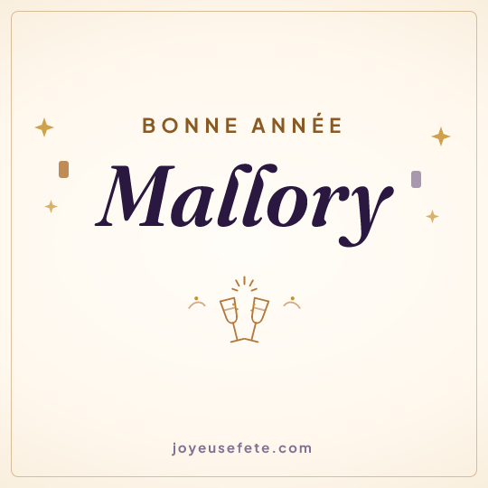 Image carrée « Bonne année Mallory » pour WhatsApp