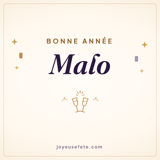 Image carrée « Bonne année Malo » pour WhatsApp