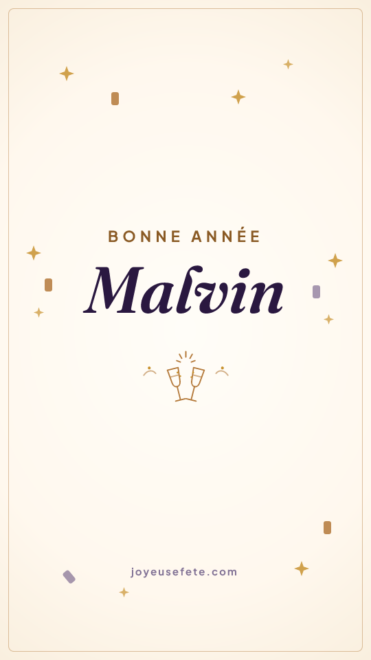 Image « Bonne année Malvin » au format story
