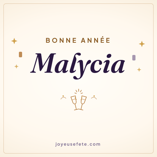 Image carrée « Bonne année Malycia » pour WhatsApp