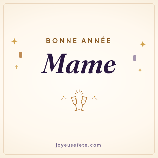 Image carrée « Bonne année Mame » pour WhatsApp