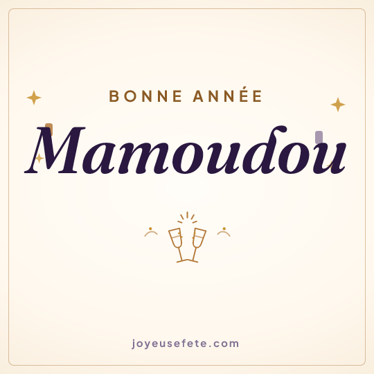 Image carrée « Bonne année Mamoudou » pour WhatsApp