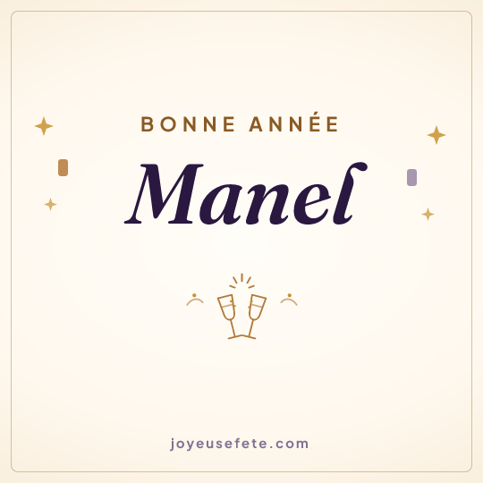 Image carrée « Bonne année Manel » pour WhatsApp