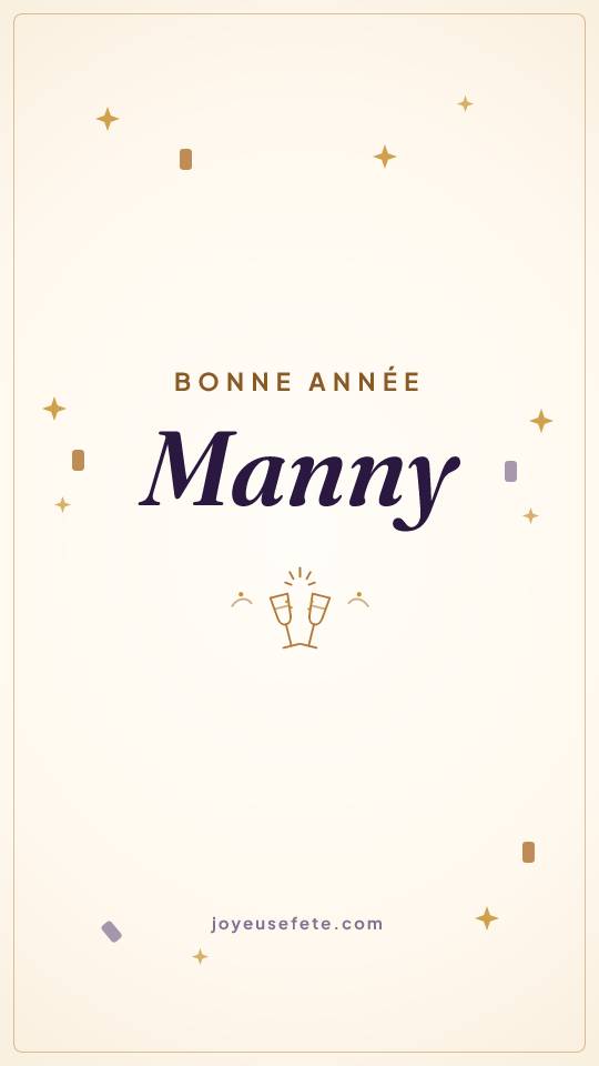 Image « Bonne année Manny » au format story