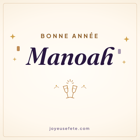 Image carrée « Bonne année Manoah » pour WhatsApp