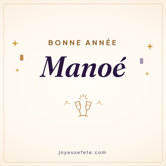 Image carrée « Bonne année Manoé » pour WhatsApp