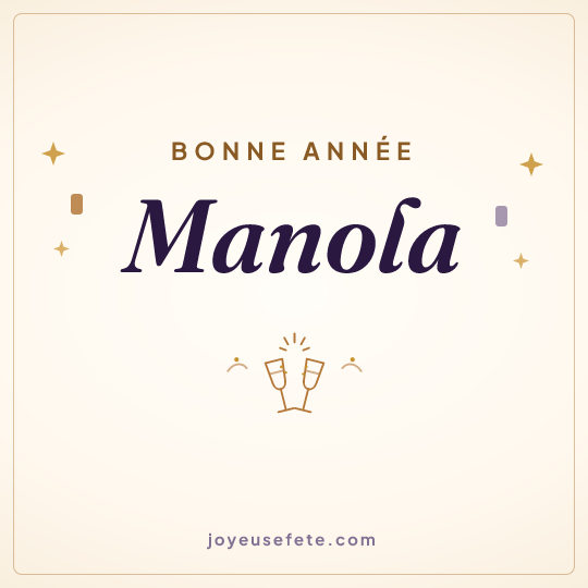 Image carrée « Bonne année Manola » pour WhatsApp