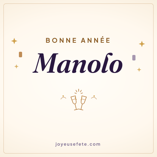 Image carrée « Bonne année Manolo » pour WhatsApp