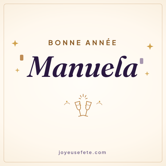Image carrée « Bonne année Manuela » pour WhatsApp