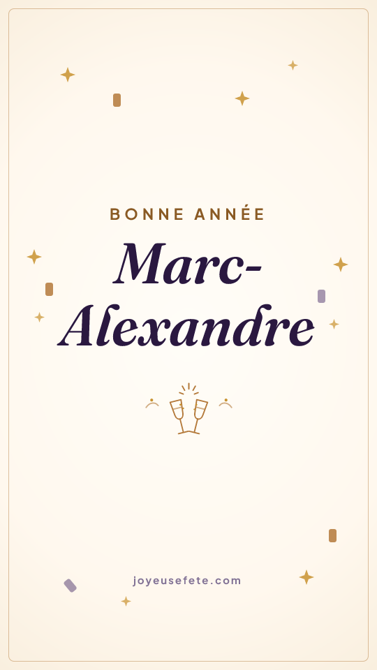 Image « Bonne année Marc-Alexandre » au format story