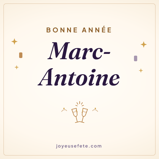 Image carrée « Bonne année Marc-Antoine » pour WhatsApp