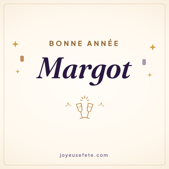 Image carrée « Bonne année Margot » pour WhatsApp