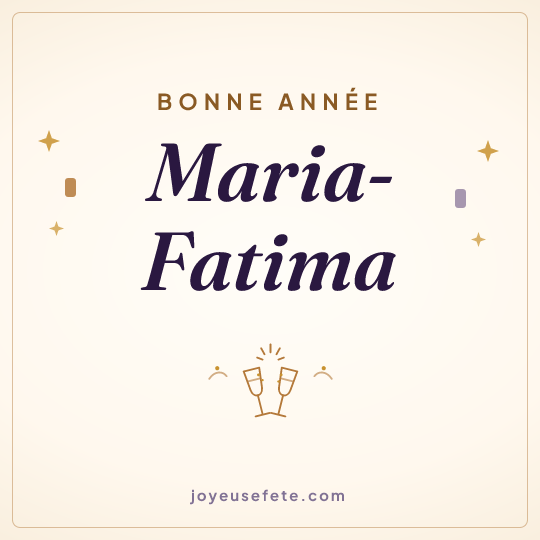 Image carrée « Bonne année Maria-Fatima » pour WhatsApp