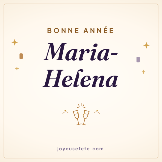 Image carrée « Bonne année Maria-Helena » pour WhatsApp