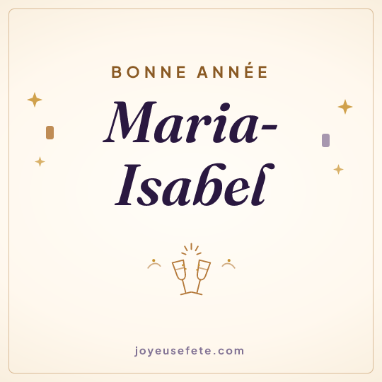 Image carrée « Bonne année Maria-Isabel » pour WhatsApp