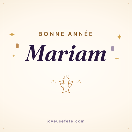 Image carrée « Bonne année Mariam » pour WhatsApp