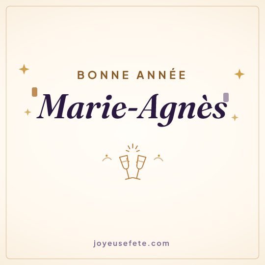 Image carrée « Bonne année Marie-Agnès » pour WhatsApp