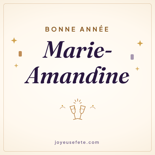 Image carrée « Bonne année Marie-Amandine » pour WhatsApp