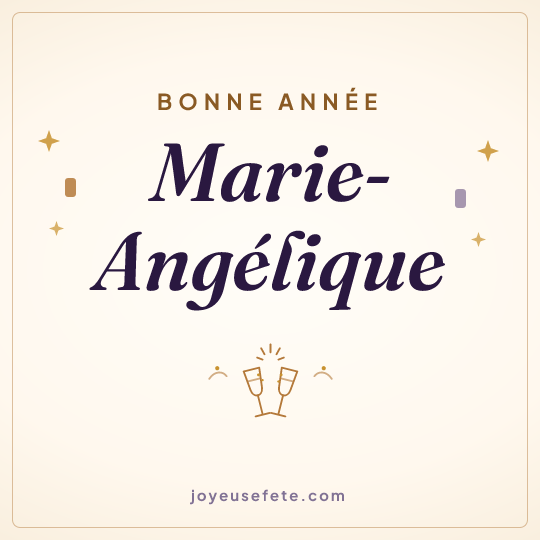 Image carrée « Bonne année Marie-Angélique » pour WhatsApp