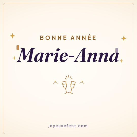 Image carrée « Bonne année Marie-Anna » pour WhatsApp