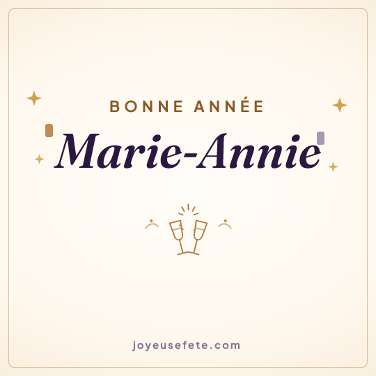 Image carrée « Bonne année Marie-Annie » pour WhatsApp