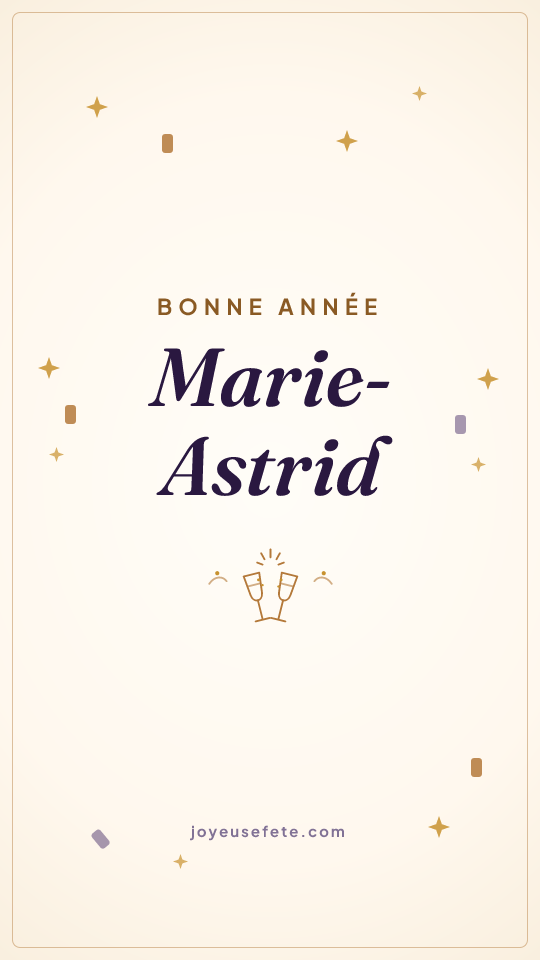 Image « Bonne année Marie-Astrid » au format story