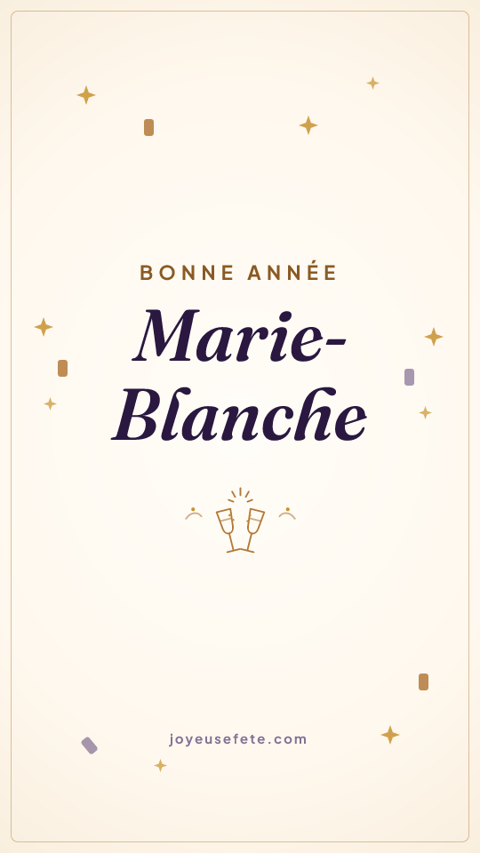Image « Bonne année Marie-Blanche » au format story
