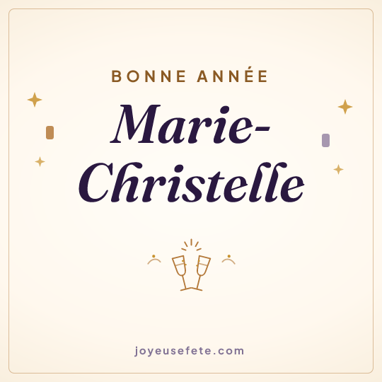 Image carrée « Bonne année Marie-Christelle » pour WhatsApp