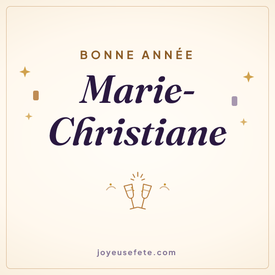 Image carrée « Bonne année Marie-Christiane » pour WhatsApp