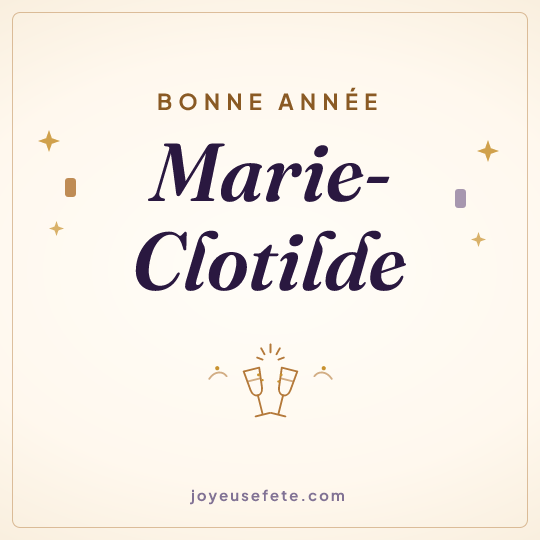 Image carrée « Bonne année Marie-Clotilde » pour WhatsApp