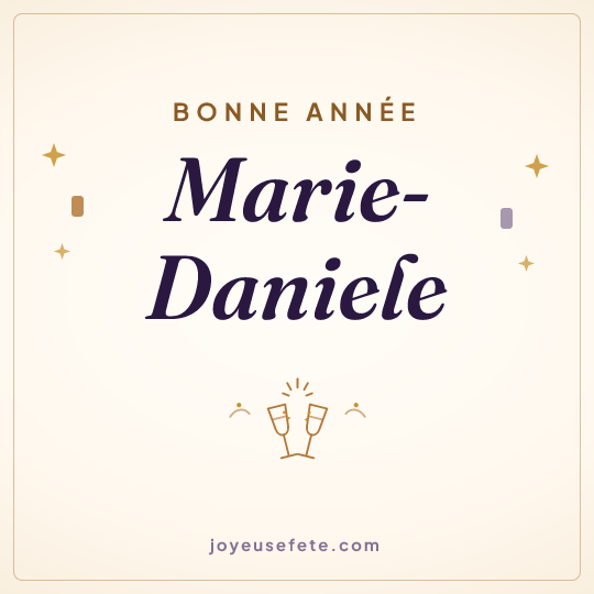 Image carrée « Bonne année Marie-Daniele » pour WhatsApp
