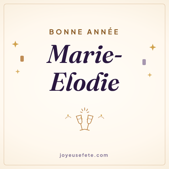 Image carrée « Bonne année Marie-Elodie » pour WhatsApp