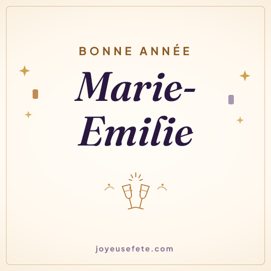 Image carrée « Bonne année Marie-Emilie » pour WhatsApp
