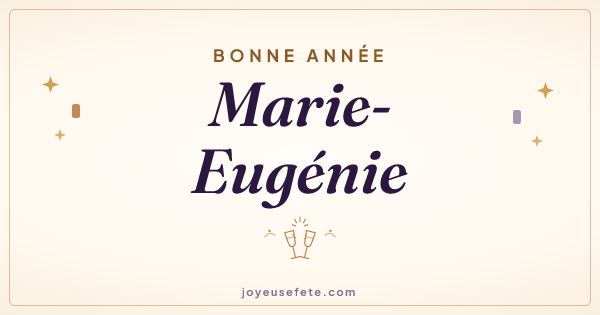 Image « Bonne année Marie-Eugénie » au format large