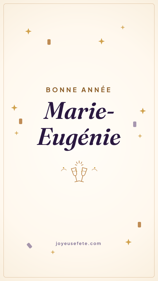 Image « Bonne année Marie-Eugénie » au format story