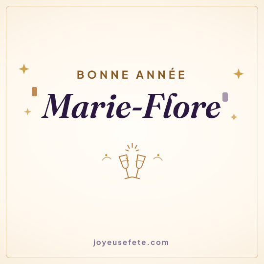 Image carrée « Bonne année Marie-Flore » pour WhatsApp