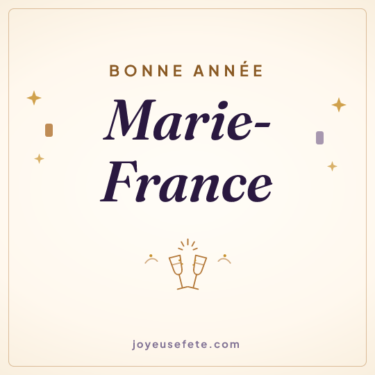 Image carrée « Bonne année Marie-France » pour WhatsApp
