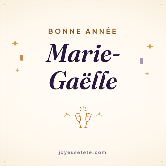 Image carrée « Bonne année Marie-Gaëlle » pour WhatsApp