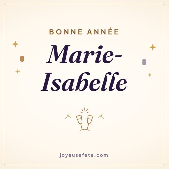 Image carrée « Bonne année Marie-Isabelle » pour WhatsApp