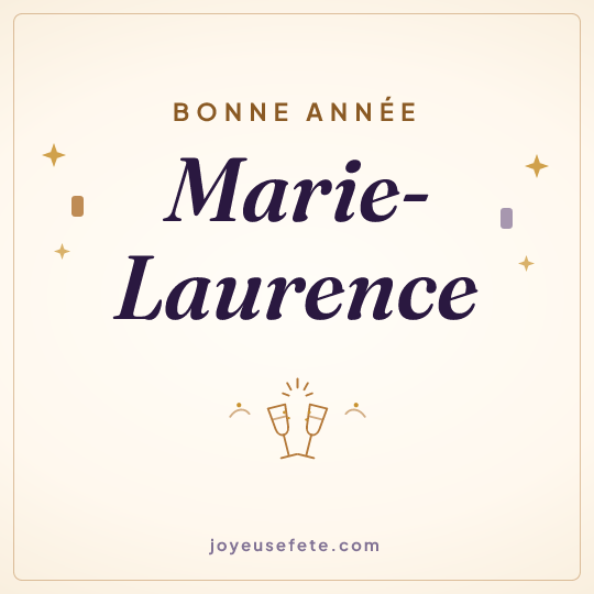 Image carrée « Bonne année Marie-Laurence » pour WhatsApp