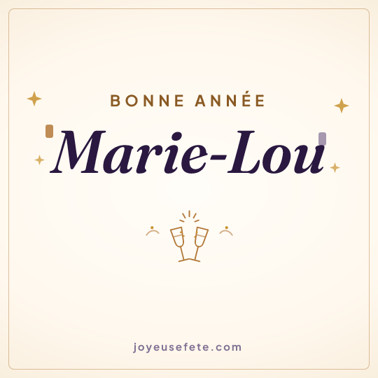 Image carrée « Bonne année Marie-Lou » pour WhatsApp
