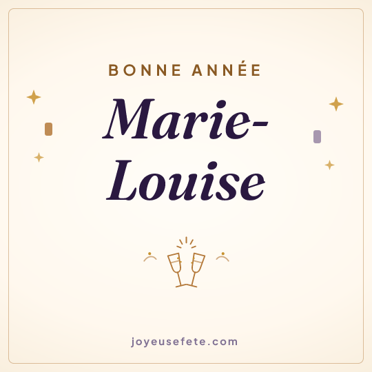 Image carrée « Bonne année Marie-Louise » pour WhatsApp