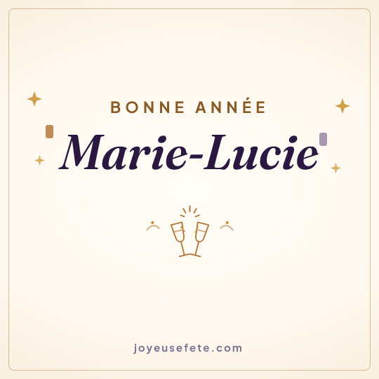 Image carrée « Bonne année Marie-Lucie » pour WhatsApp