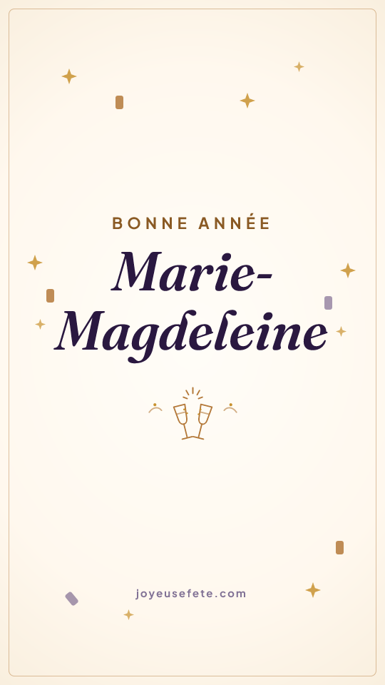Image « Bonne année Marie-Magdeleine » au format story