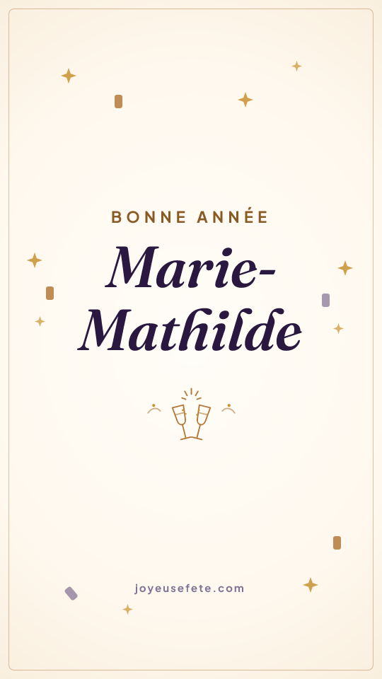 Image « Bonne année Marie-Mathilde » au format story