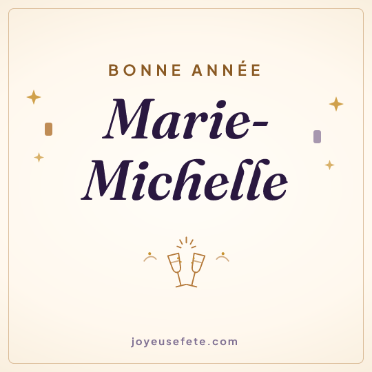 Image carrée « Bonne année Marie-Michelle » pour WhatsApp