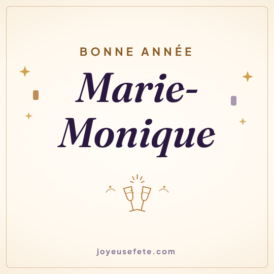 Image carrée « Bonne année Marie-Monique » pour WhatsApp