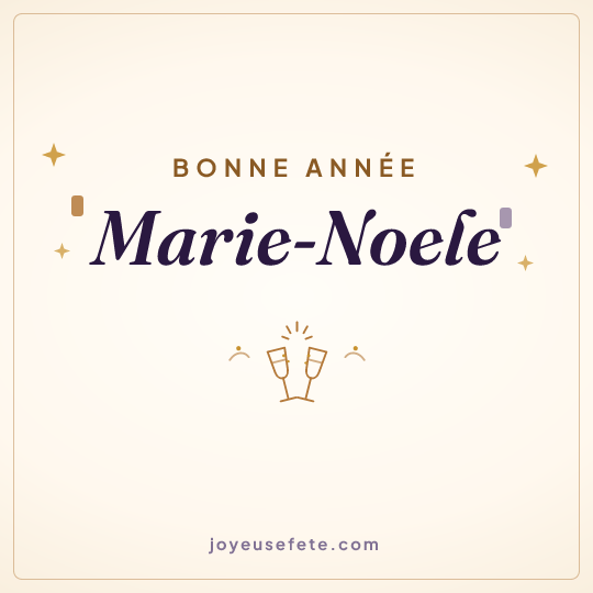 Image carrée « Bonne année Marie-Noele » pour WhatsApp